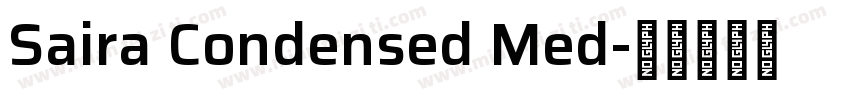 Saira Condensed Med字体转换